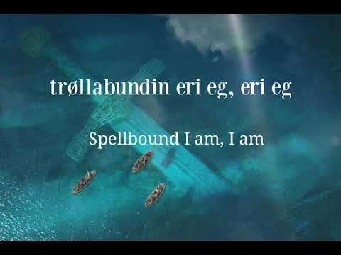 Eivør Pálsdóttir - Trøllabundin [Spellbound] (English Translation)