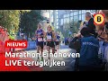 KIJK TERUG: Marathon in Eindhoven! ?‍♀️?? | Omroep Brabant