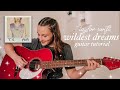 Taylor Swift Wildest Dreams Guitar Tutorial 1989 (Taylor's Version) // Nena Shelby