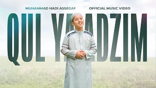 Download lagu Muhammad Hadi Assegaf - Qul Ya Adzim  mp3