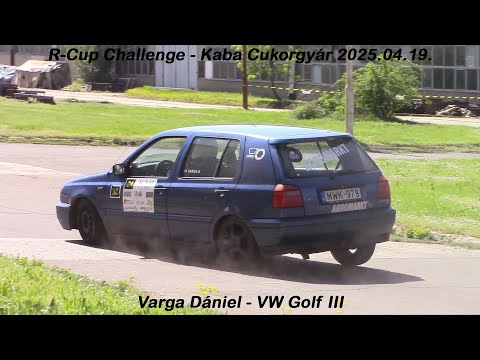 Varga Dániel - VW Golf III R-Cup Challenge - Kaba Cukorgyár 2025.04.19.