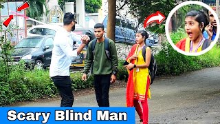 Scary Blind Man Prank | Prakash Peswani Prank |