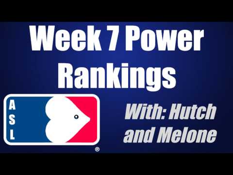 Power Rankings [Week 7] - ASL Season 2