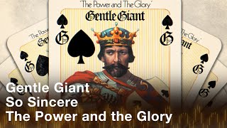 Gentle Giant - So Sincere (Official Audio)