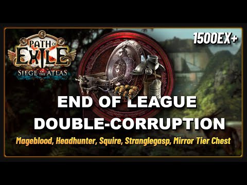 3.17 - Double Corrupting EVERYTHING - Mageblood, Headhunter, The Squire