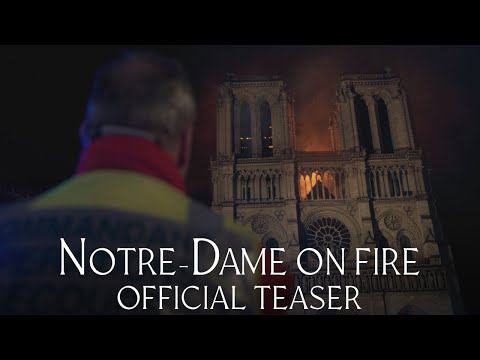 Notre-Dame on Fire Movie Trailer