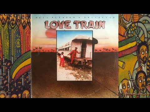 Well Pleased And Satisfied Love Train '79 (Burning Rockers)