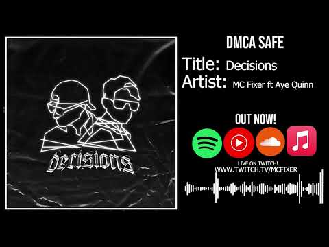 MC Fixer - Decisions ft Aye Quinn (OFFICIAL SINGLE AUDIO) GTA RP