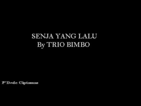 Senja Yang Lalu - TRIO BIMBO + IIN