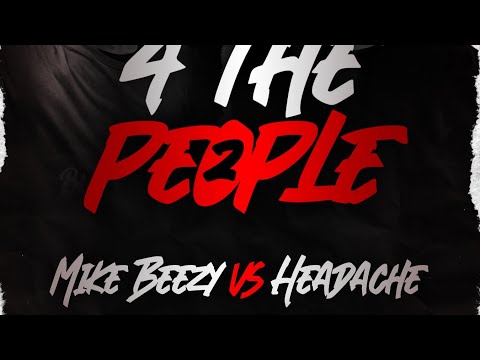 Headache vs Mike Beezy