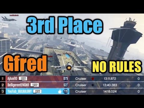 3rd Place in Gfred with Broughy GTA Online Race No Rules for the first time Lazerfred