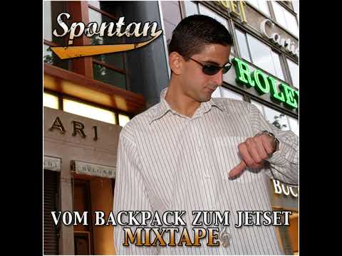 MC Spontan - Vom Backpack zum Jetset Mixtape