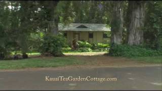 Kauai Tea Garden Cottage