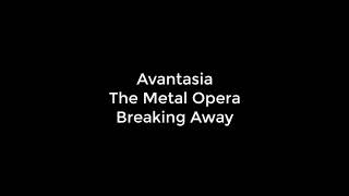 Avantasia - Breaking Away [Español]