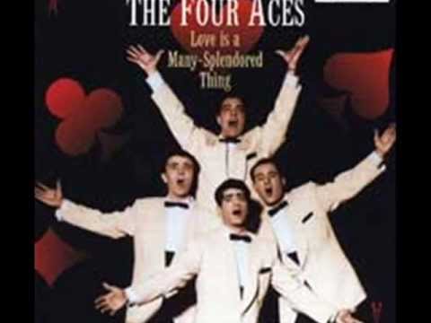 The Four Aces - Love is a Many Splendored Thing