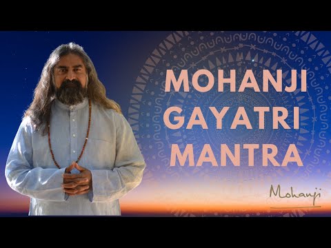 Mohanji Gayatri Mantra