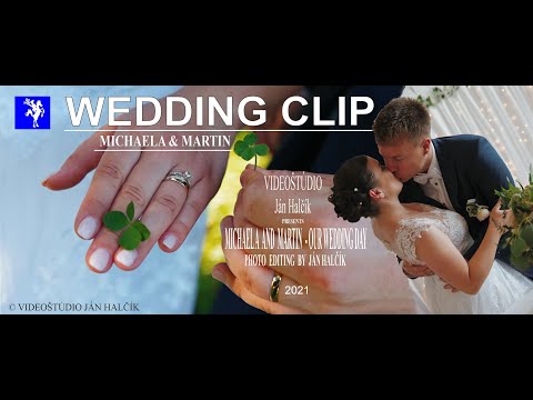 MICHAELA & MARTIN ***** WEDDING CLIP