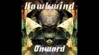 Right To Decide -HAWKWIND-Onward-  Disc 2 Track 3