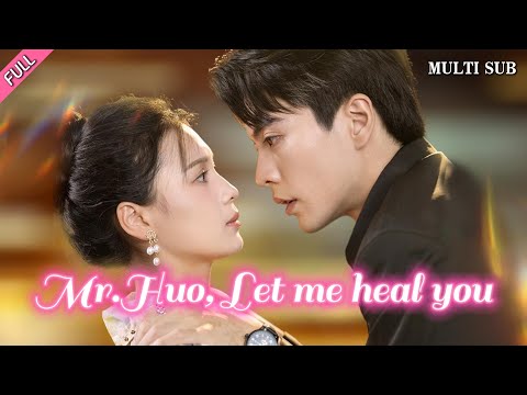 [MULTI SUB]Wang Nan & Zuo Yi's new romantic drama "Mr.Huo, Let me heal you" is online#drama