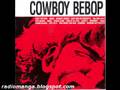 Cowboy Bebop OST 1 - Rain 