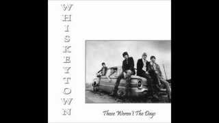 Whiskeytown -  Here&#39;s to the Rest of the World
