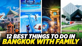 12 Best Things To Do in Bangkok With Kids | Top Things to Do in Bangkok with Family (Travel Guide)