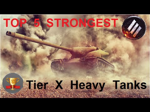 World of Tanks | Top 5 Tier X Heavy Tanks for Patch 9.8 - Tier List