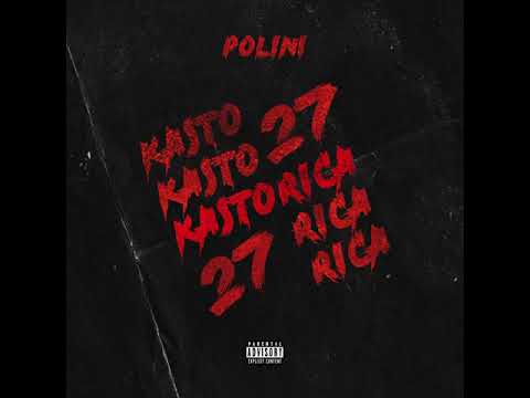 POLINI KASTORICA27 ( officiel audio)