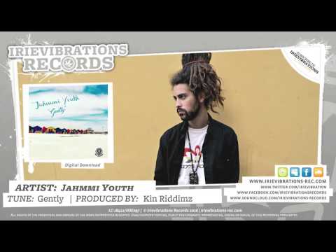 Jahmmi Youth - Gently (prod. by Kin Riddimz)