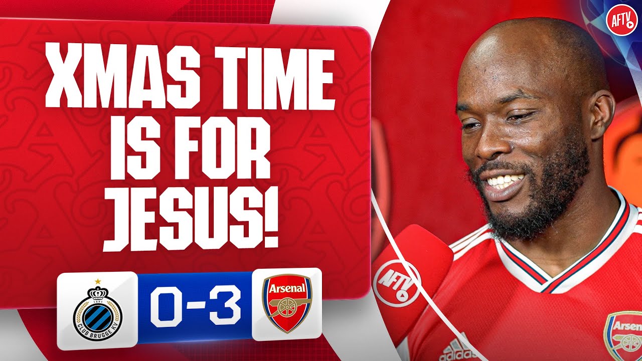 Christmas Time Is For JESUS! (Tosin) | Club Brugge 0-3 Arsenal