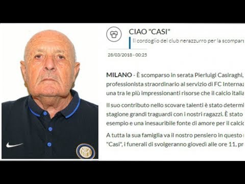 Muore Pierluigi Casiraghi: lutto in casa Inter