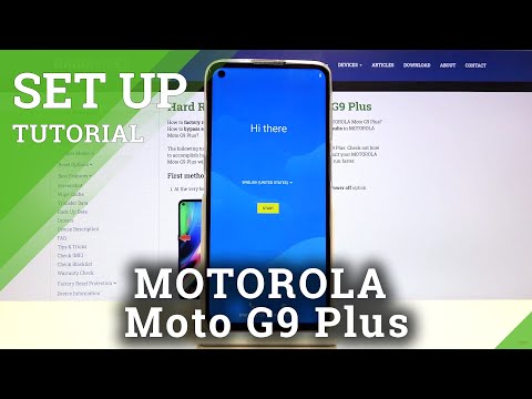 How to Set Up MOTOROLA Moto G9 Plus – First Configuration