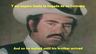 El corrido de Juan Armenta, Vicente Fernández, (subtitulos)