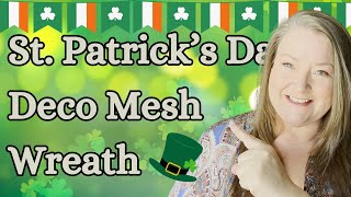 St Patrick's Day Deco Mesh Wreath ~ St Paddy's Good Luck Truck Wreath DIY Deco Mesh Wreath