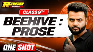 BEEHIVE PROSE in 1 Shot: FULL CHAPTER | Class 9th