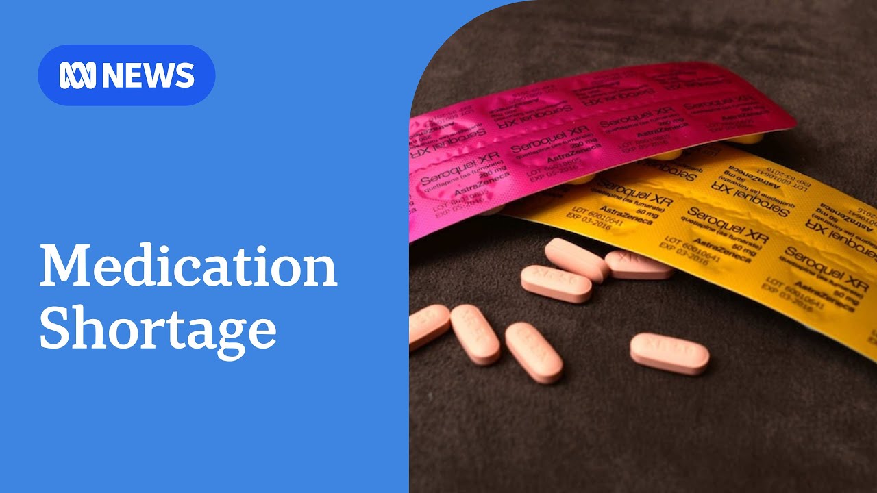 Shortage of antipsychotic medication leaves patients in limbo | ABC NEWS