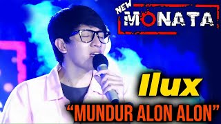 Download lagu Mundur Alon Alon - Ilux feat New Monata | Live Streaming Dangdut Koplo mp3
