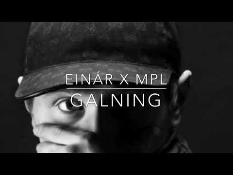 Einar x mpl-galning