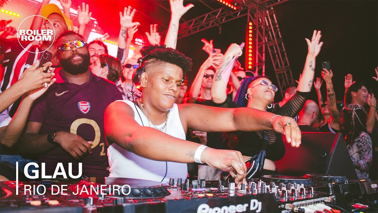 Glau - Boiler Room: Rio de Janeiro