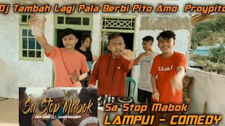 Download lagu DJ Sa Stop Mabok Tik Tok ! LAMPU1 - COMEDY ! [DJ LOKAL] REMIX mp3