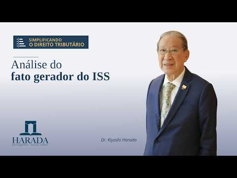AULA MAGNA Nº 67 – O fato gerador do ISS e suas controvérsias