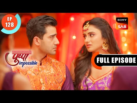 Kundali Ka Chakkar- Pushpa Impossible - Ep 128 - Full Episode - 3 Nov 2022