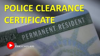 Police Clearance Certificate in Immigrant Visas (Green Cards)