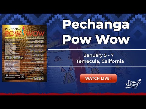 2024 Pechanga Pow Wow