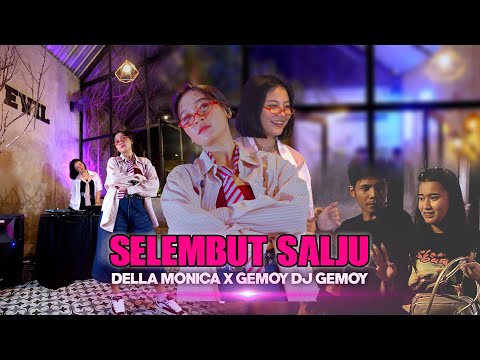 SELEMBUT SALJU - DELLA MONICA X DJ GEMOY SKENA DANGDUT