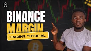 How To Do Margin Trading On Binance (Step-by-Step Guide For Berginners)