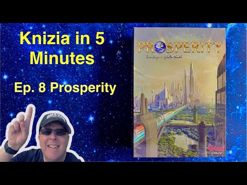 Knizia in Five Minutes. Episode 8 Prosperity 
