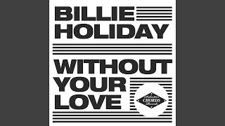 Without Your Love