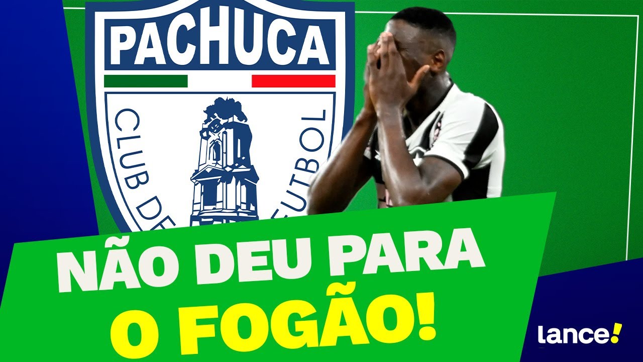 O PACHUCA PAROU O BOTAFOGO NO INTERCONTINENTAL! - GIRO DE NOTÍCIAS