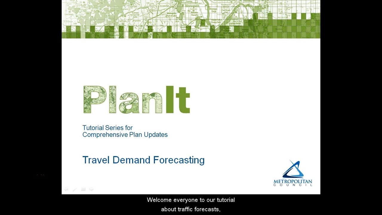 PlanIt: Travel Demand Forecasting Tutorial
